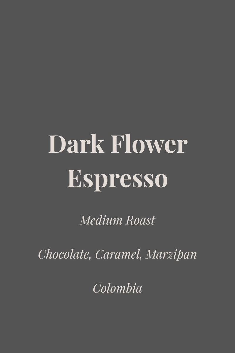 Dark Flower Espresso EA Decaf - Colombia El Vergel (Natural)