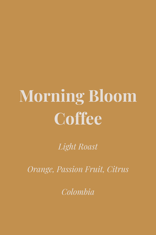 Morning Bloom EA Decaf - Colombia El Vergel (Natural) - Premium Whole Bean Coffee