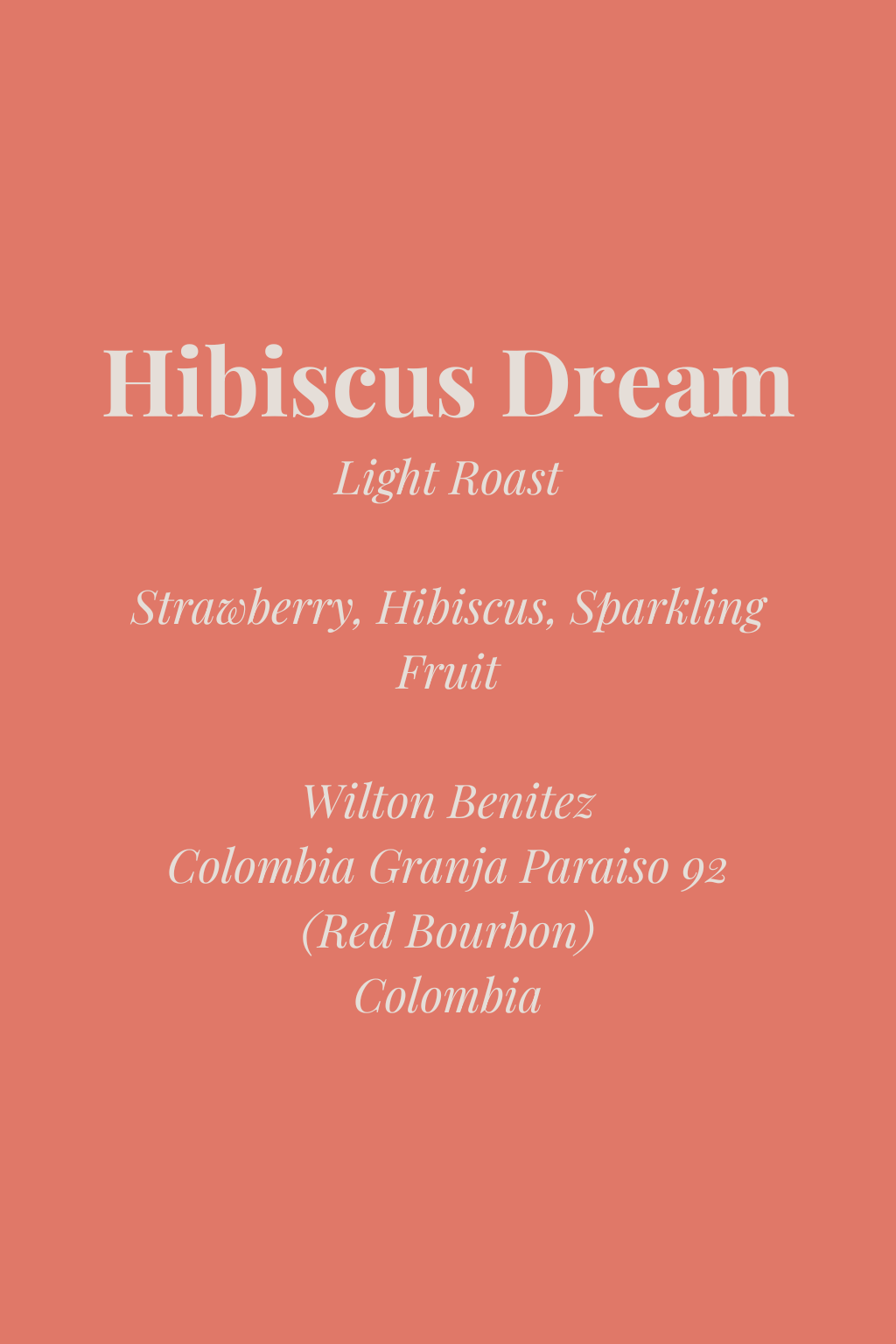 Hibiscus Dream EA Decaf – Colombia Granja Paraiso 92 (Red Bourbon) – Premium Whole Bean Coffee