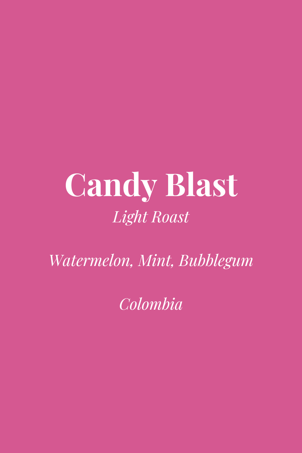 Morning Bloom Roast | Columbia, El Vergel Estate (Candy Blast), SWP Decaf
